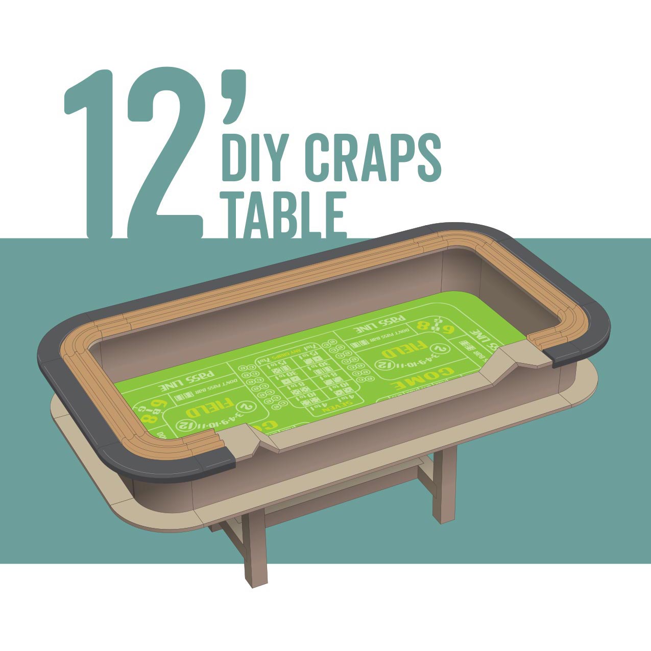 DIY 12' Craps Table Plans